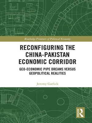cover image of Reconfiguring the China-Pakistan Economic Corridor